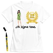 T-Shirt femme 25 ans à dédicacer - Taille L