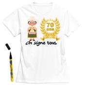 T-Shirt femme 70 ans à dédicacer - Taille XL