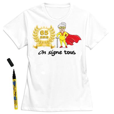 T-Shirt femme 65 ans à dédicacer - Taille XL