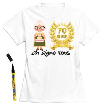 T-Shirt femme 70 ans à dédicacer - Taille XL